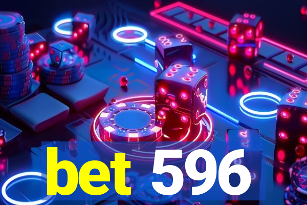 bet 596